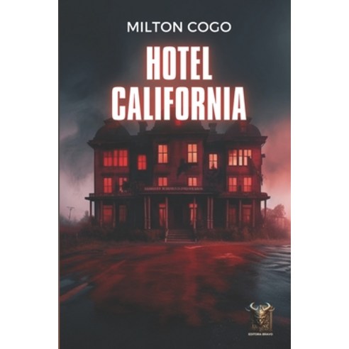 (영문도서) Hotel California Paperback, Independently Published, English, 9798857045732