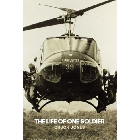 (영문도서) The Life of One Soldier Paperback, Dorrance Publishing Co., English, 9781480996175