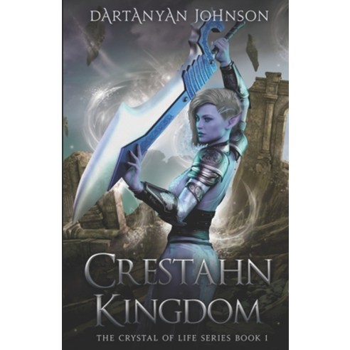 (영문도서) Crestahn Kingdom Paperback, D.Catz Publishing, English, 9781952948015