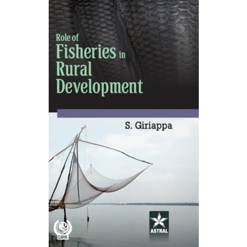 (영문도서) Role of Fisheries in Rural Development Hardcover, Astral International Pvt. Ltd., English, 9789359191782