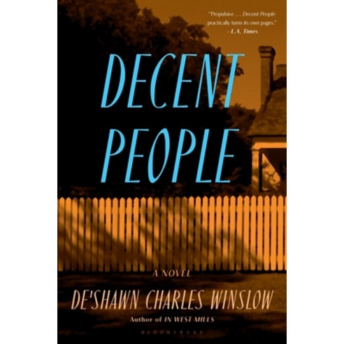 (영문도서) Decent People Paperback, Bloomsbury Publishing, English, 9781639733040