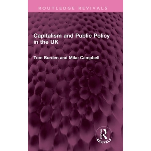 (영문도서) Capitalism and Public Policy in the UK Hardcover, Routledge, English, 9781032540573