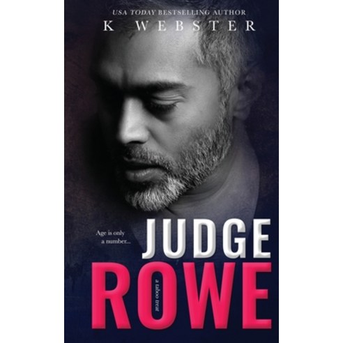 (영문도서) Judge Rowe Paperback, Author K Webster LLC, English, 9781088212813