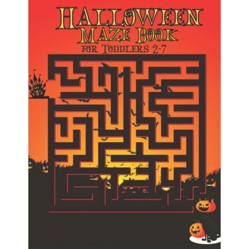 (영문도서) Halloween Maze Book for Toddlers 2-7 Paperback, Independently Published, English, 9798489261043