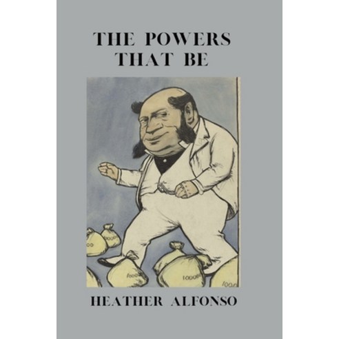 (영문도서) The Powers That Be: A Look at Colonialism and Oppression Throughout History Paperback, Independently Published, English, 9798871637715