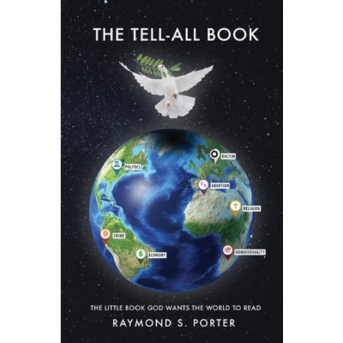 (영문도서) The Tell-All Book: The Little Book God Wants the World to Read Paperback, Trilogy Christian Publishing, English, 9781685565817