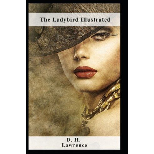 (영문도서) The Ladybird Illustrated Paperback, Independently Published, English, 9798460168699
