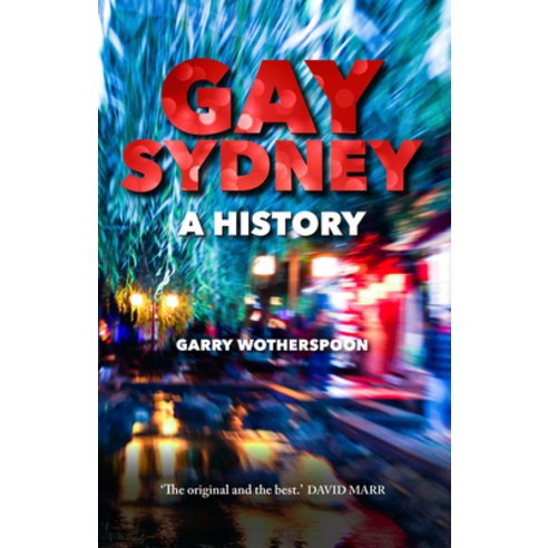 (영문도서) Gay Sydney: A History Paperback, Newsouth Pub., English, 9781742234830