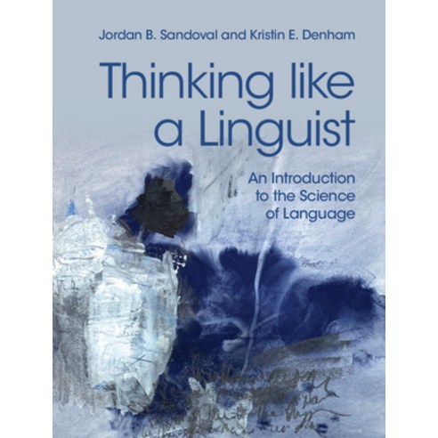 Thinking Like a Linguist: An Introduction to the Science of Language Hardcover, Cambridge University Press, English, 9781107183926