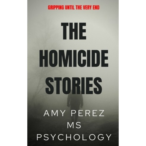 (영문도서) The Homicide Stories Paperback, Independently Published, English, 9798426950238