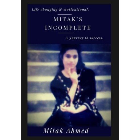 Mitak''s Incomplete Hardcover, Blurb, English, 9781714258819