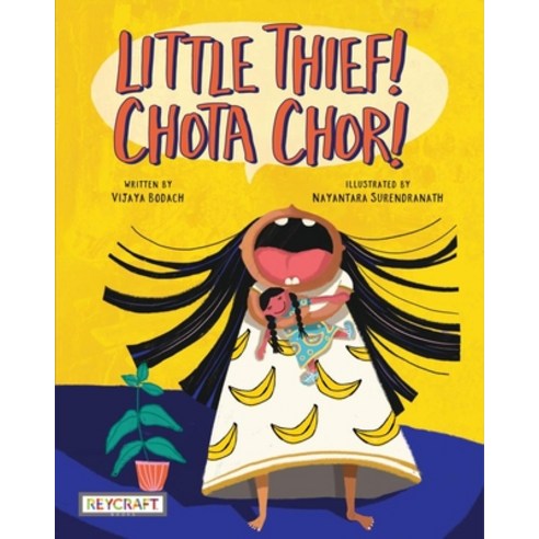 Little Thief! Chota Chor! Hardcover, Reycraft Books
