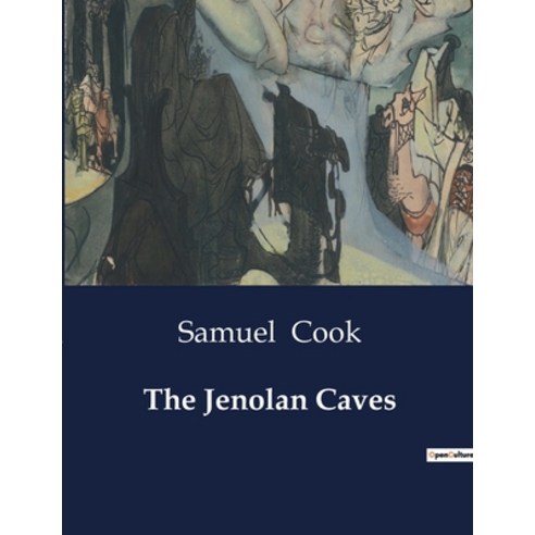 (영문도서) The Jenolan Caves Paperback, Culturea, English, 9791041984473