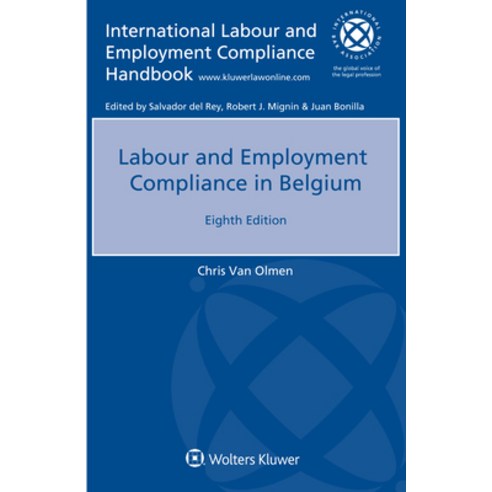 (영문도서) Labour and Employment Compliance in Belgium Paperback, Kluwer Law International, English, 9789403521978
