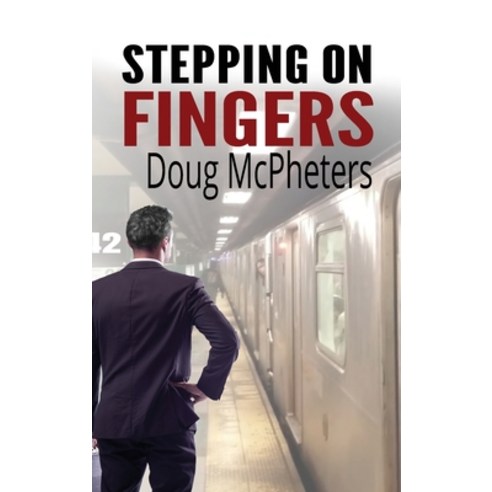 (영문도서) Stepping on Fingers Hardcover, Writer, English, 9781648733970