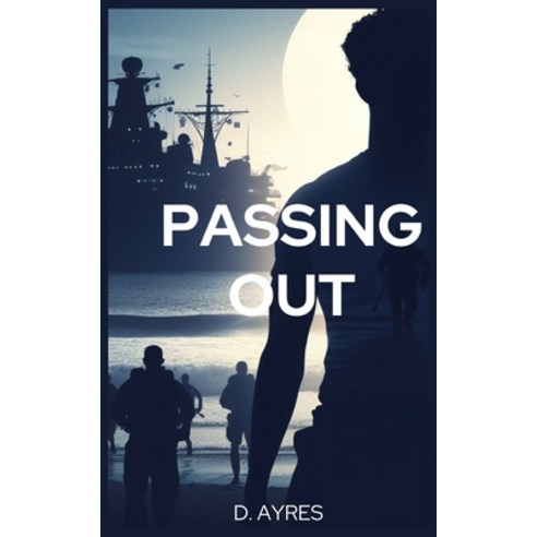 (영문도서) Passing Out: Cecil Whitford (Short Story) Paperback, Independently Published, English, 9798876842909