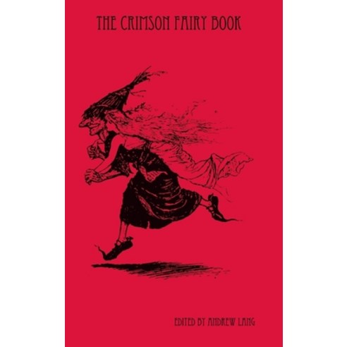 The Crimson Fairy Book Hardcover, Lulu.com, English, 9781435755369