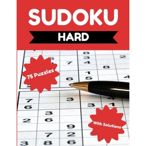 (영문도서) Sudoku - Hard: 75 Sudoku Puzzles for Adults & Seniors Sudoku Puzzle Book for Experts Puzzle... Paperback, Independently Published, English, 9798718006933