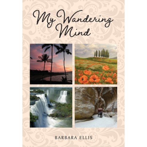 (영문도서) My Wandering Mind Hardcover, FriesenPress, English, 9781039127579