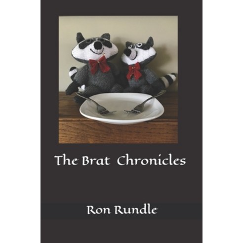 The Brat Chronicles Paperback, Independently Published, English, 9781793882929