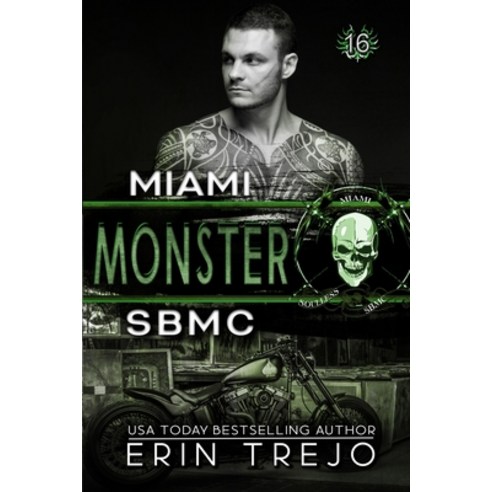 Monster: SBMC Miami Paperback, Independently Published, English, 9798700669498