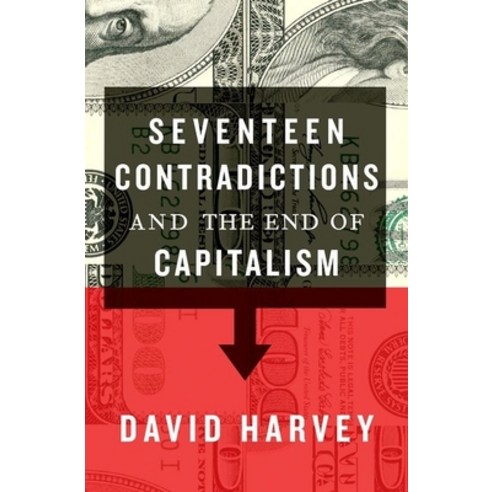 (영문도서) Seventeen Contradictions and the End of Capitalism Paperback, Oxford University Press, USA, English, 9780190230852