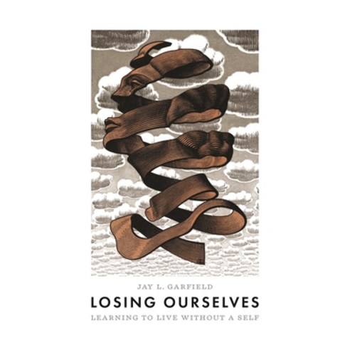 (영문도서) Losing Ourselves: Learning to Live Without a Self Hardcover, Princeton University Press
