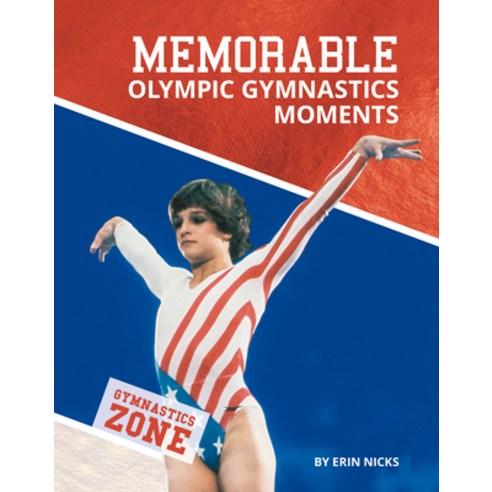 Memorable Olympic Gymnastics Moments Library Binding, Abdo Publishing