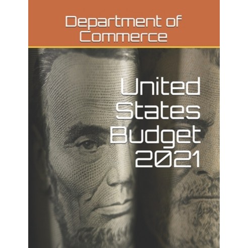 United States Budget 2021 Paperback, Independently Published, English, 9798713184230