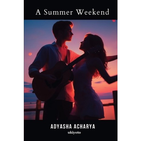 (영문도서) A Summer Weekend Paperback, Ukiyoto Publishing, English, 9789360163983
