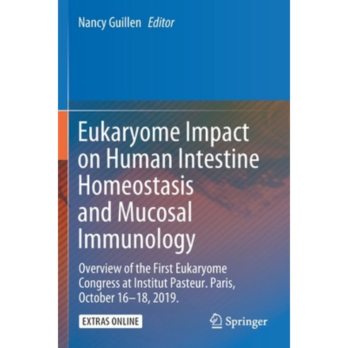 (영문도서) Eukaryome Impact on Human Intestine Homeostasis and Mucosal Immunology: Overview of the First... Paperback, Springer, English, 9783030448288