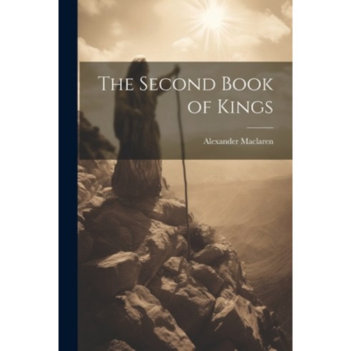 (영문도서) The Second Book of Kings Paperback, Legare Street Press, English, 9781022152854