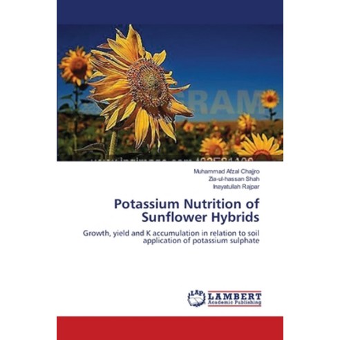 Potassium Nutrition of Sunflower Hybrids Paperback, LAP Lambert Academic Publis..., English, 9783659173585