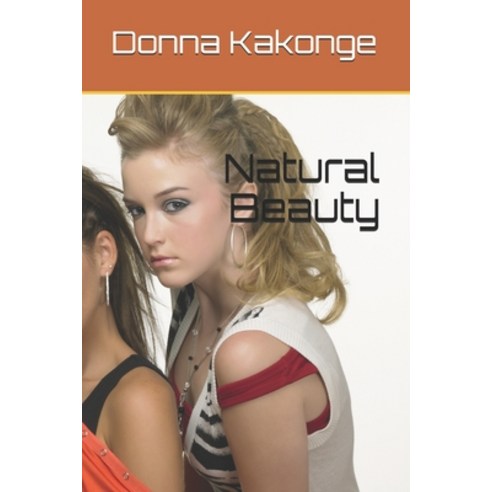 (영문도서) Natural Beauty Paperback, Independently Published, English, 9798518427730
