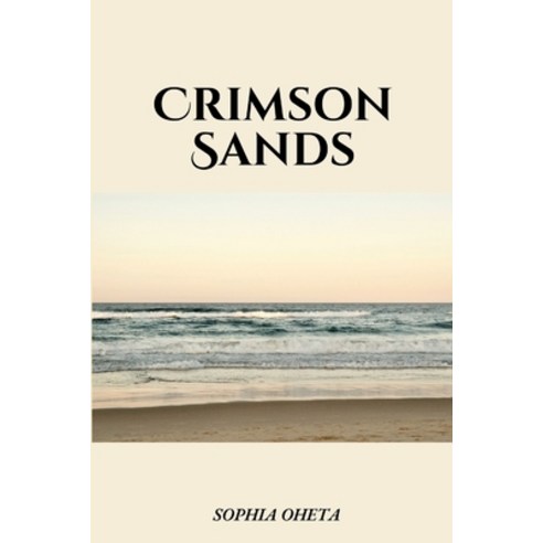(영문도서) Crimson Sands Paperback, OS Pub, English, 9787352684737