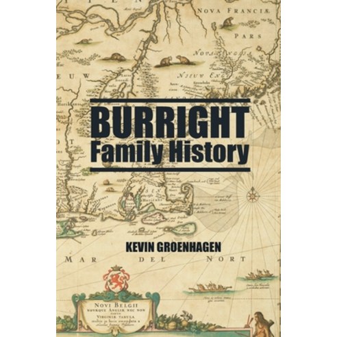 (영문도서) Burright Family History Paperback, Lulu.com