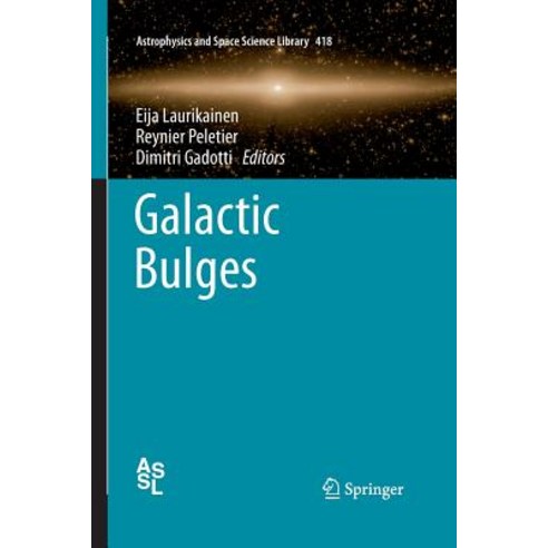 (영문도서) Galactic Bulges Paperback, Springer, English, 9783319372105
