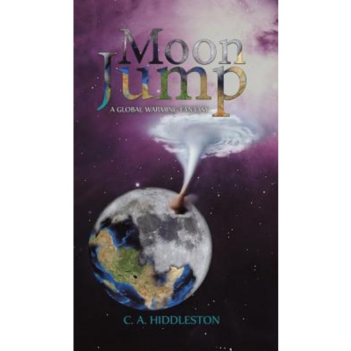 Moon Jump Hardcover, Austin Macauley, English, 9781643780573