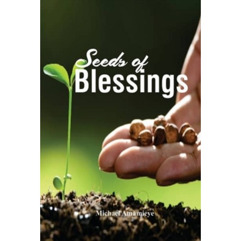 Seeds of Blessings Paperback, Mawo Prints, English, 9789785107111