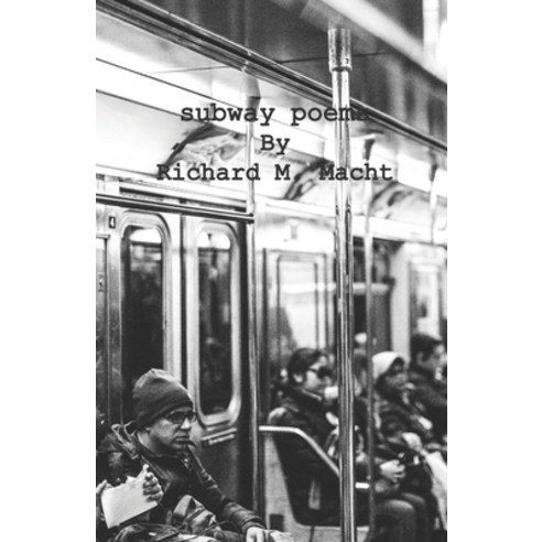 Subway Poems Paperback, Independently Published