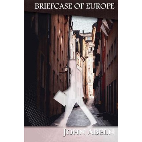 (영문도서) A Briefcase of Europe: Short Stories of Emmet''s Travels Paperback, Independently Published, English, 9781797425153