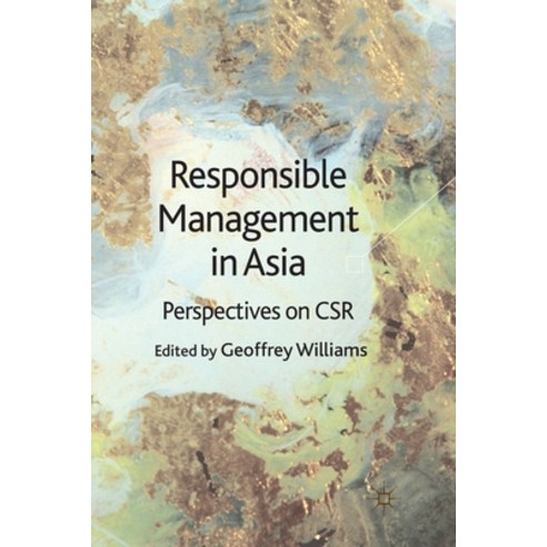(영문도서) Responsible Management in Asia: Perspectives on Csr Paperback, Palgrave MacMillan, English, 9781349322039