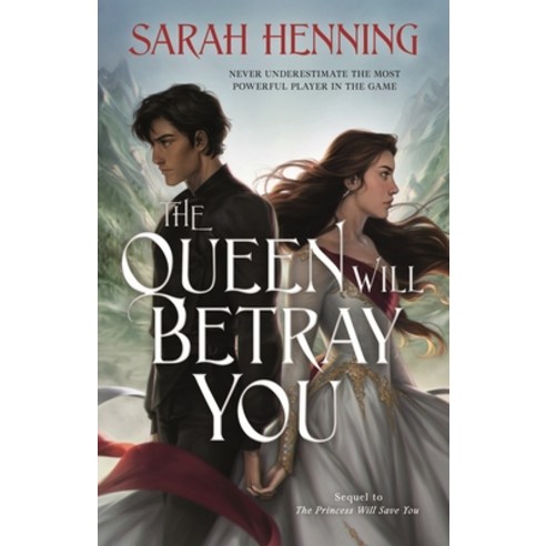 The Queen Will Betray You Hardcover, Tor Teen