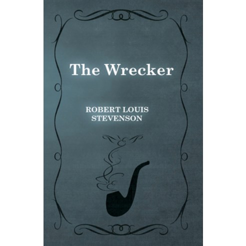 (영문도서) The Wrecker Paperback, Hesperides Press, English, 9781406792928