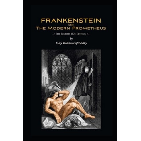Frankenstein By Mary Shelley New Annotated Edition Paperback, Independently Published