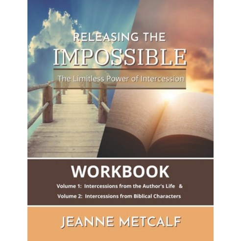 (영문도서) Releasing the Impossible: The Limitless Power of Intercession Paperback, Cegullah Publishing, English, 9781926489032