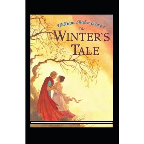 The Winter''s Tale Annotated Paperback, Independently Published, English, 9798736283286