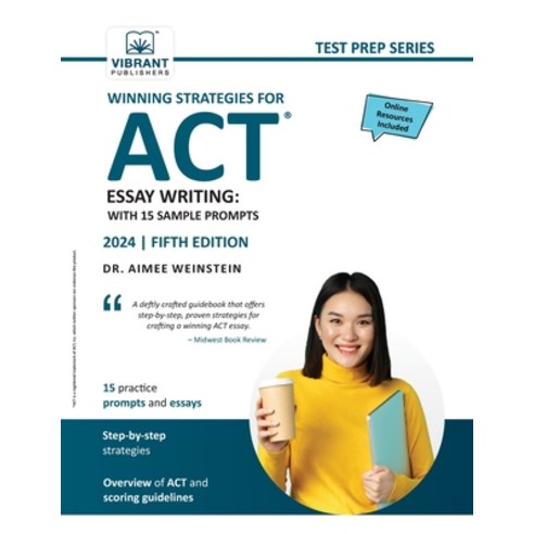 (영문도서) Winning Strategies For ACT Essay Writing: With 15 Sample Prompts Paperback, Vibrant Publishers, English, 9781636512129