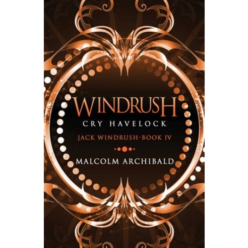 (영문도서) Windrush - Cry Havelock Paperback, Next Chapter, English, 9784867456446