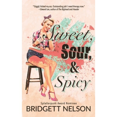 (영문도서) Sweet Sour & Spicy Paperback, Independently Published, English, 9798395413536